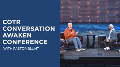 COTR Conversation Together Awaken Conference
