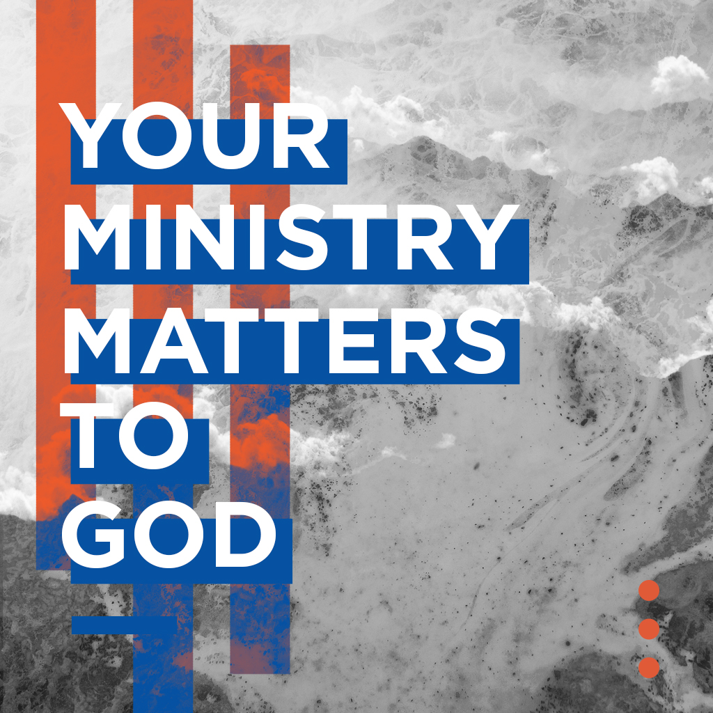 Your Ministry Matters to God Church on the Rock